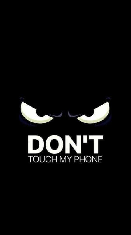 Create meme: don't touch my phone lock screen, dark wallpaper don't touch my phone, don t touch my phone