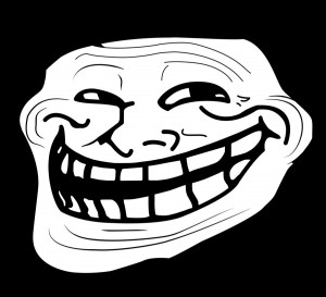 Create meme: Troll face memes, angry Troll face, Troll face