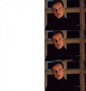 Create meme: meme Fassbender is excellent, Fassbender meme, show me this meme