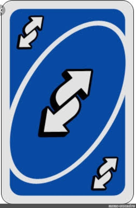 Create meme: exchange card in uno, card UNO reverse, reverse in uno