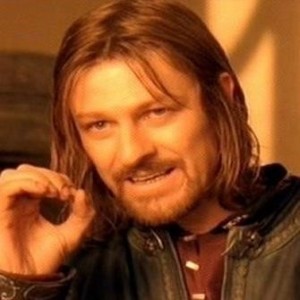 Create meme: crear, one does not simply, you cannot just take and
