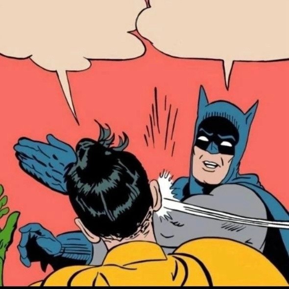 Create meme: batman slap meme, Batman beats Robin meme, Batman has Robin 