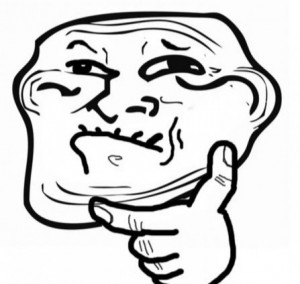 Create meme: the trollface memes, the trollface, trollface