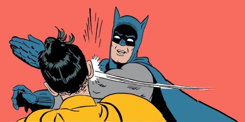 Create meme: Batman has Robin , batman slap meme, Batman slap