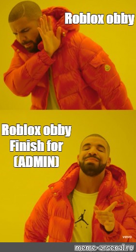 Somics Meme Roblox Obby Roblox Obby Finish For Admin Comics Meme Arsenal Com - new obby to admin roblox