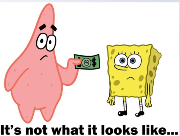 Create meme: Patrick , money , spongebob and Patrick 