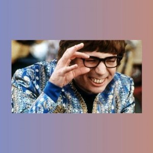 Create meme: meme generator, austin powers, Austin Powers