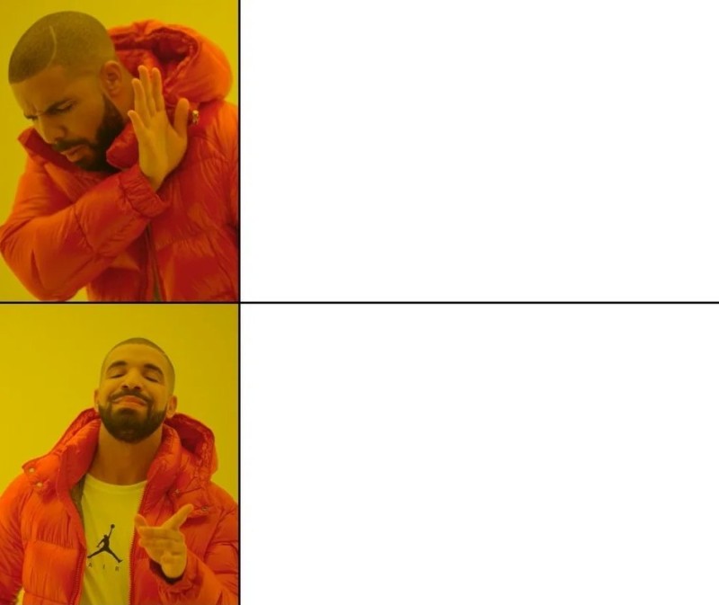 Create meme: drake meme, rapper Drake meme, meme with Drake pattern