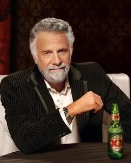Create meme: always for men, the most interesting man in the world, dos equis 