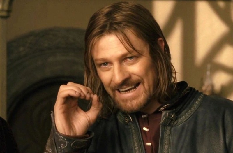 Create meme: meme Lord of the rings Boromir, Sean bean Boromir, Boromir from the Lord of the Rings