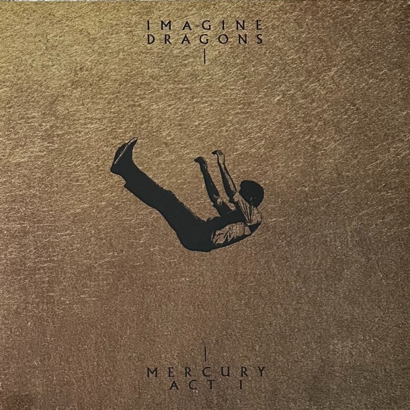Create meme: imagine dragons mercury act 1 vinyl, imagine dragons mercury act 1, mercury — act 1 (2021)