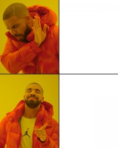 Create meme: meme with a black man in the orange jacket, drake meme, Drake meme