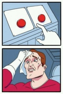 Create meme: red button meme, difficult choice, 2 button meme