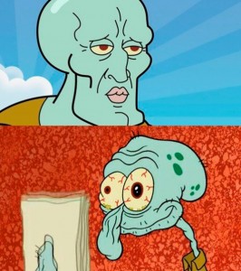 Create meme: spongebob squidward, squidward meme, stoned squidward