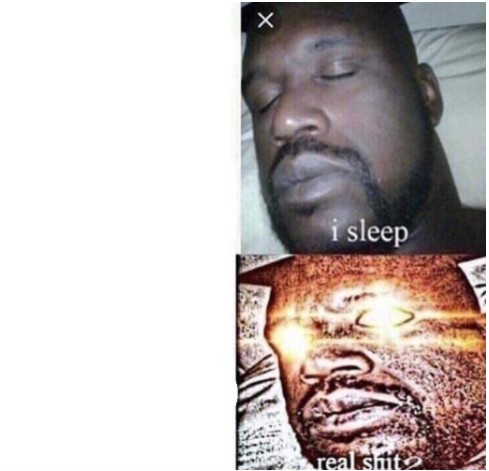 Create meme: i sleep real sheet, negro i sleep, i sleep meme