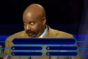 Create meme: who wants to be a millionaire template, chsm meme Negro, who wants to be a millionaire