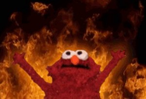 Create meme: elmo in fire, elmo on fire, sesame street Elmo in the fire