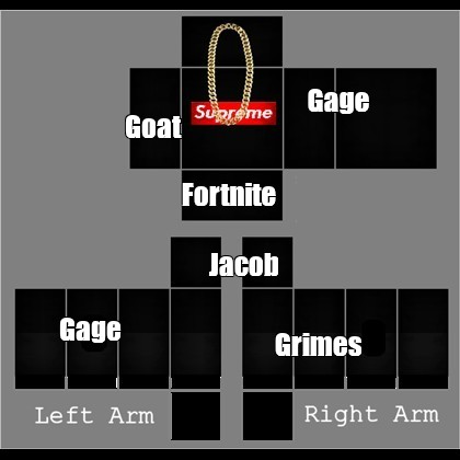 Create Meme Gage Goat Fortnite Jacob Gage Grimes Roblox T Shirt Roblox Shirt Supreme Black Roblox Shirt Pictures Meme Arsenal Com - roblox t shirt supreme