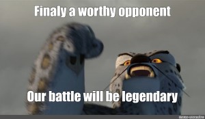 Create Meme Tai Lung Finally A Worthy Opponent This Battle Will
