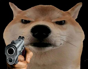 Create meme: a dog with a gun, doge, dog meme