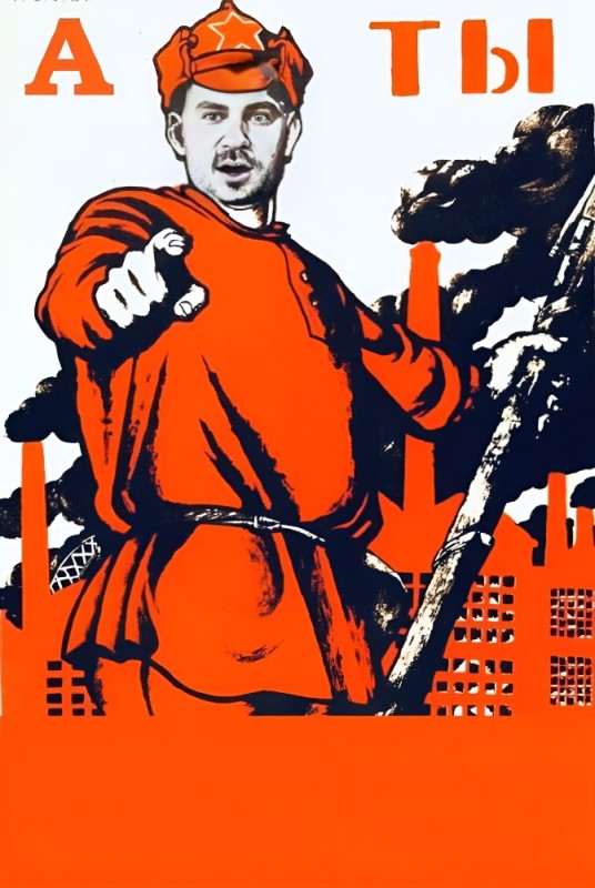 Создать мем: ты записался добровольцем плакат шаблон, плакат, советские плакаты