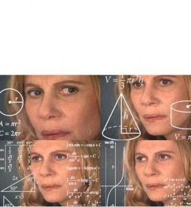 Create meme: math lady, the woman calculates meme, confused by math lady