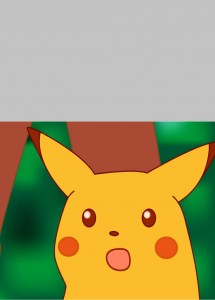 Создать мем: surprised pikachu meme, пикачу удивляется, amazed pikachu meme