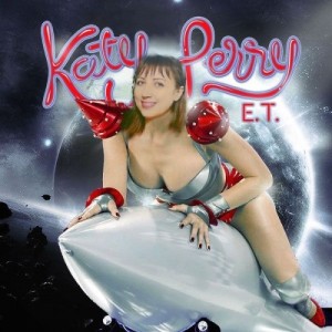 Создать мем: katy perry e t, katy perry feat, Моя любовь