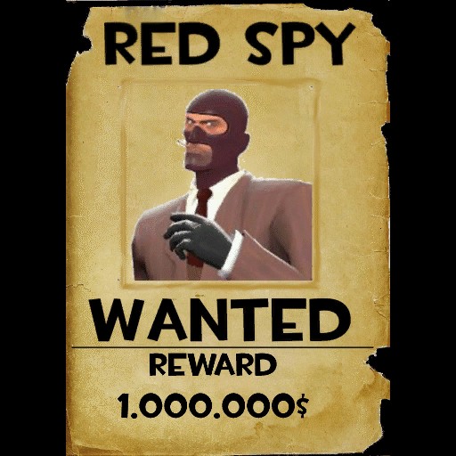Create meme: tf 2 , wanted poster , tf 2 spy 