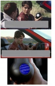 Create meme: highway 60 film ball, this ball can answer, fun route 60