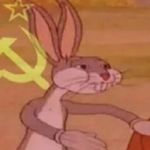 Create meme: bugs Bunny, bugs Bunny is a Communist meme