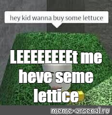 Create Meme Memes Roblox Mem Dank Meme Pictures Meme Arsenal Com - roblox memes lettuce