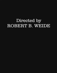 Create meme: director by robert b weide, directed by robert, titles directed by robert b weide
