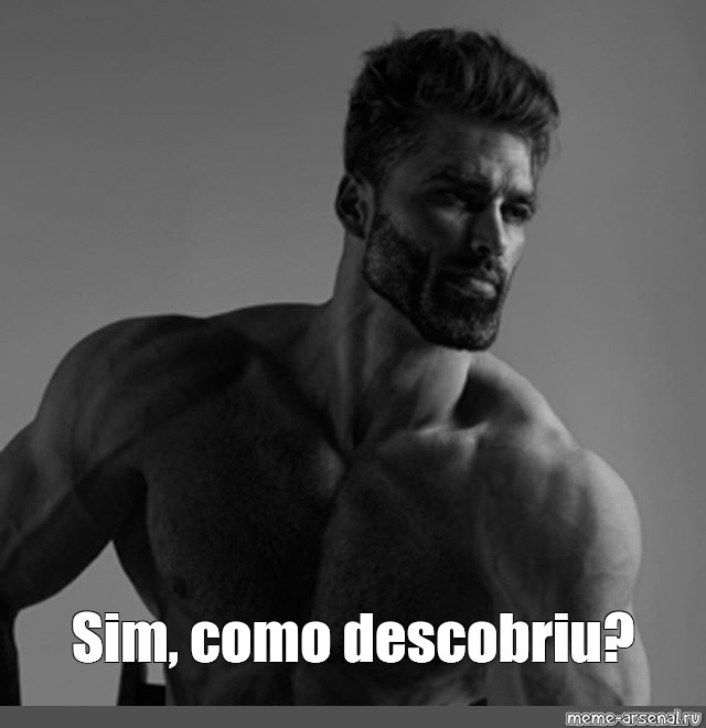 Meme: Sim, como descobriu? - All Templates 