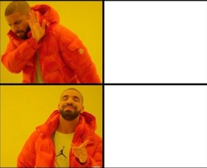Create meme: meme with a black man in the orange jacket pattern, blank meme with Drake, meme with Drake
