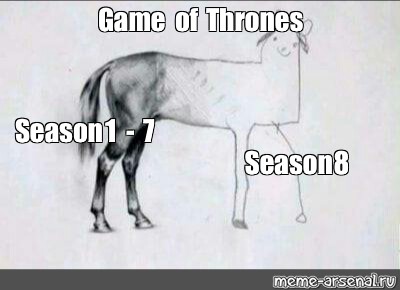 Featured image of post Game Of Thrones Seasons Horse Drawing Meme