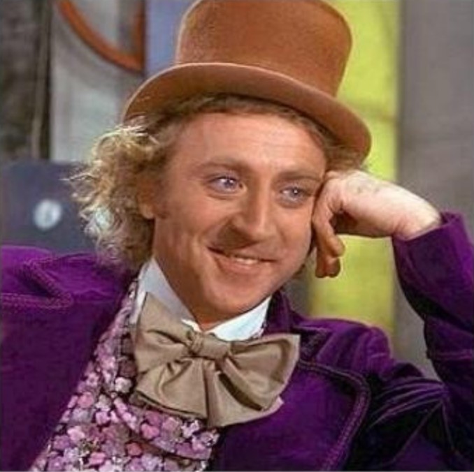 Create meme: Willy Wonka , Willy Wonka meme, Willy Wonka tell me more