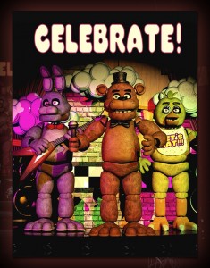 Создать мем: fnaf celebrate постер, Five Nights at Freddy's, fnaf 1 celebrate постер
