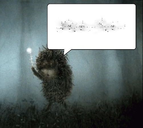 Create meme: hedgehog in the fog, the hedgehog is walking in the fog, Norstein hedgehog in the fog