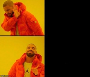 Create meme: Drake in the orange jacket, drake meme, template meme with Drake