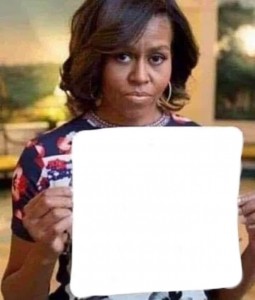 Создать мем: michelle obama caption, обама с табличкой, обама с листом бумаги