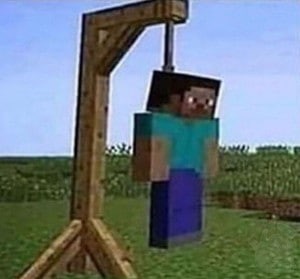 Create meme: memes minecraft , go to minecraft meme, Steve from Minecraft hanged himself