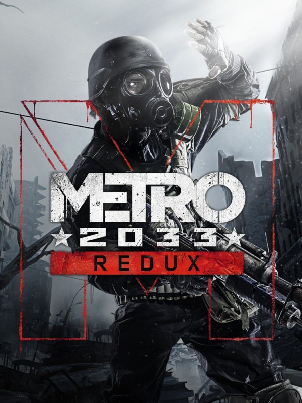 Create meme: metro 2033 , Metro 2033 game poster, Metro 2033 game cover