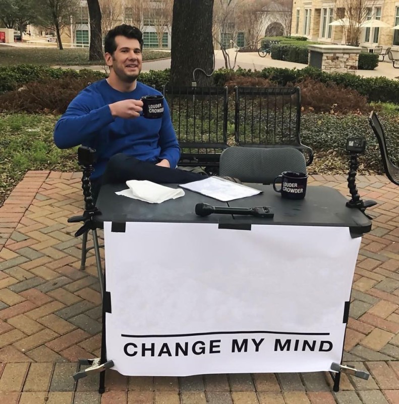 Создать мем: change my mind meme, change my mind мем шаблон, change my mind мем