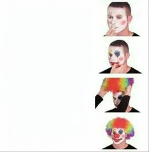 Создать мем: ментальная связь мем клоун, команда клоунов мем, парень с гримом клоуна мем