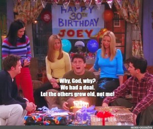 Create meme: TV series friends Rachel's birthday