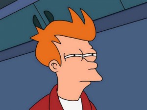 Create meme: is it me or, not sure, fry from futurama