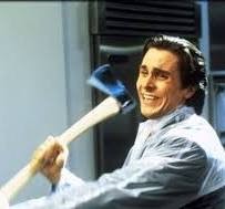 Create meme: Bale Christian, American psycho with an axe, Christian bale with axe 
