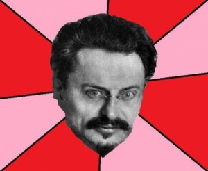 Create meme: Trotskyism, revolutionary, Trotsky Want a Cracker