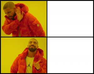 Create meme: rapper Drake meme, meme with a black man in the orange jacket, meme with Drake pattern